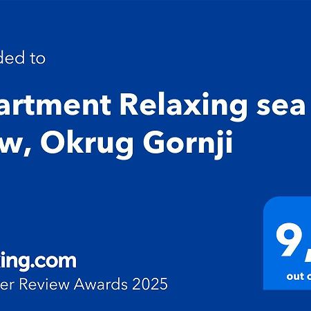 Apartment Relaxing Sea View, Okrug Gornji Kültér fotó